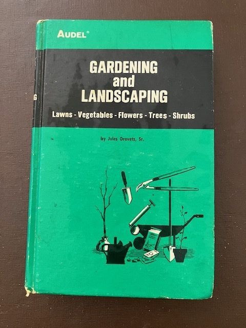 1975 Audel Gardening & Landscaping Guide Illustrated Hardcover Vintage Book