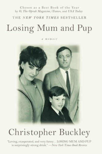 Losing Mum and Pup by Buckley, Christopher, Good Book