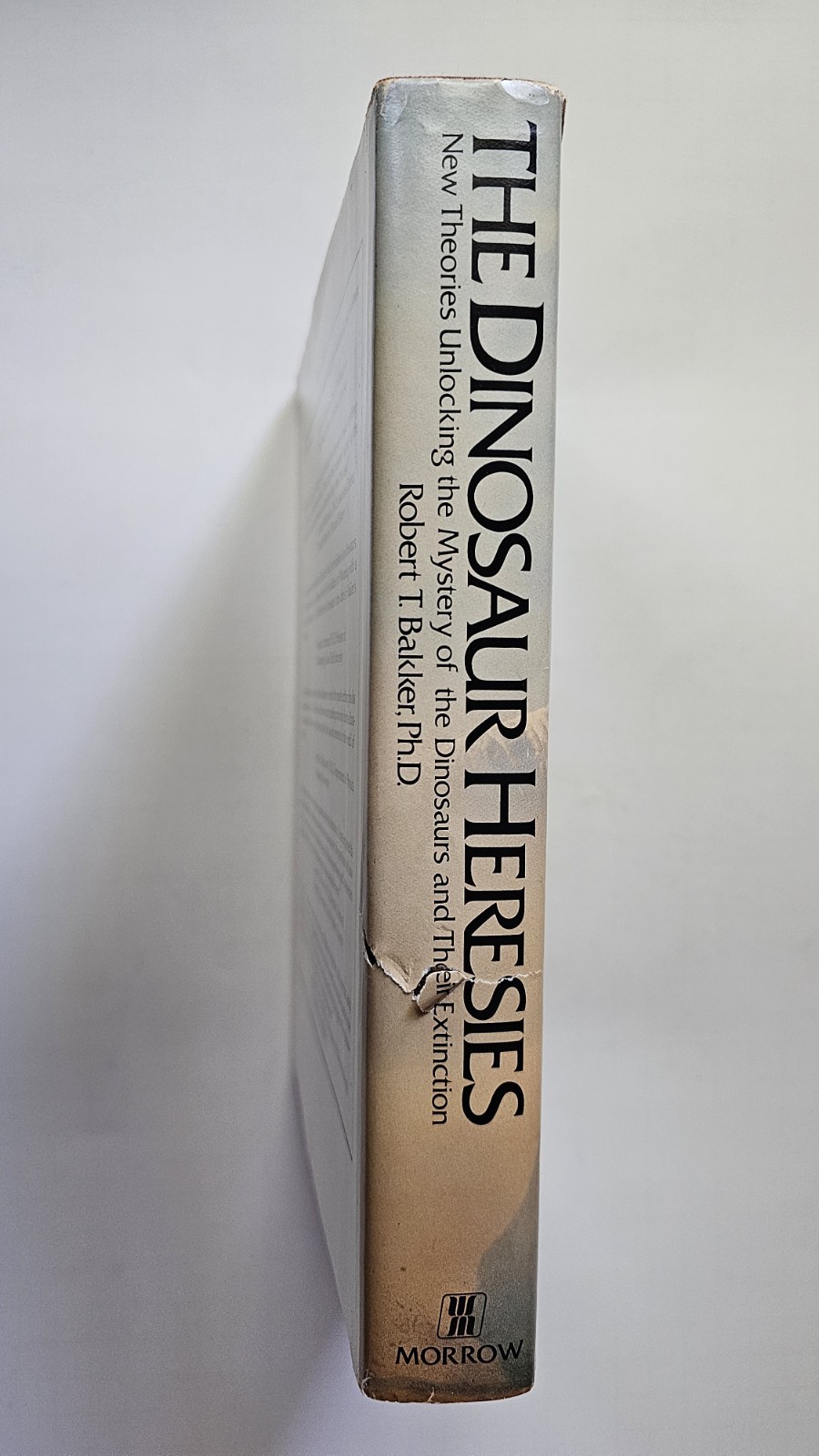 The Dinosaur Heresies by Robert T. Bakker 1986 Edition Vintage Hardcover Book