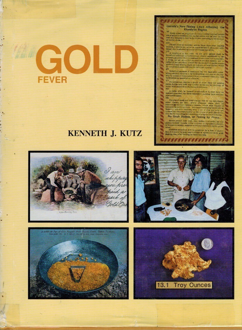 GOLD FEVER KUTZ HDC 1987 1ST. EDITION VG/VG