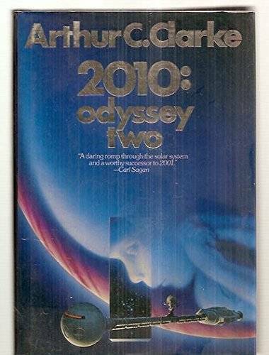 2010: Odyssey Two – Hardcover By Arthur C. Clarke – GOOD