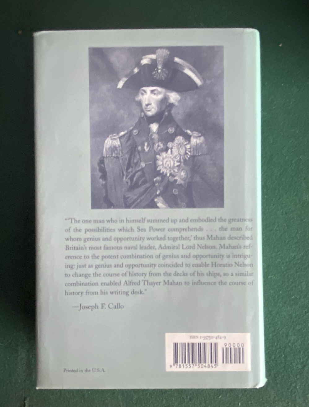 Life of Nelson: The Embodiment of the Sea Power of Great Britian by Alfred Mahan
