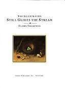 The Illustrated Still Glides The Stream by Flora Thompson