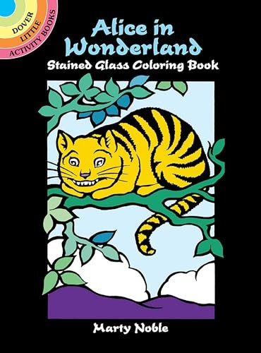 Alice in Wonderland Stained Glass Coloring Book (Dover Stained Glass – VERY GOOD