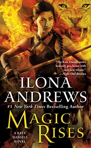 Magic Rises (Kate Daniels) by Andrews, Ilona