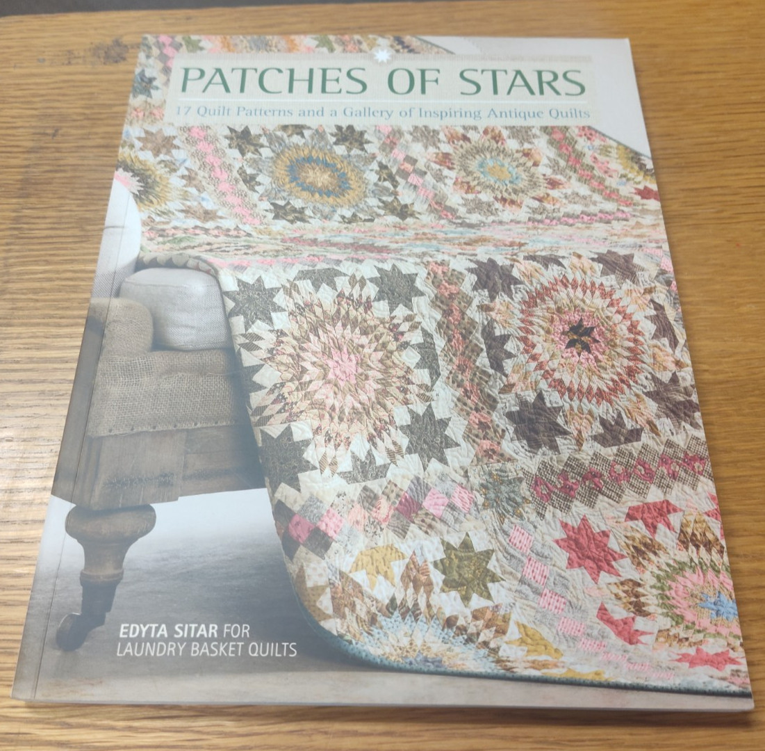 Patches of Stars: 17 Quilt Patterns and a Gallery of Inspiring Antique Quilt…
