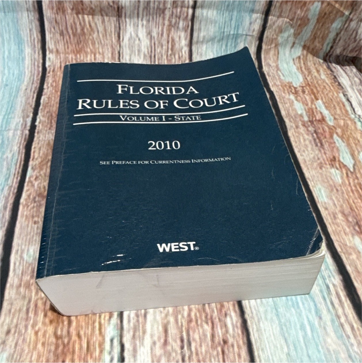 West Florida Rules of Court Volume I: State 2010 Paperback by Thomson Reuters
