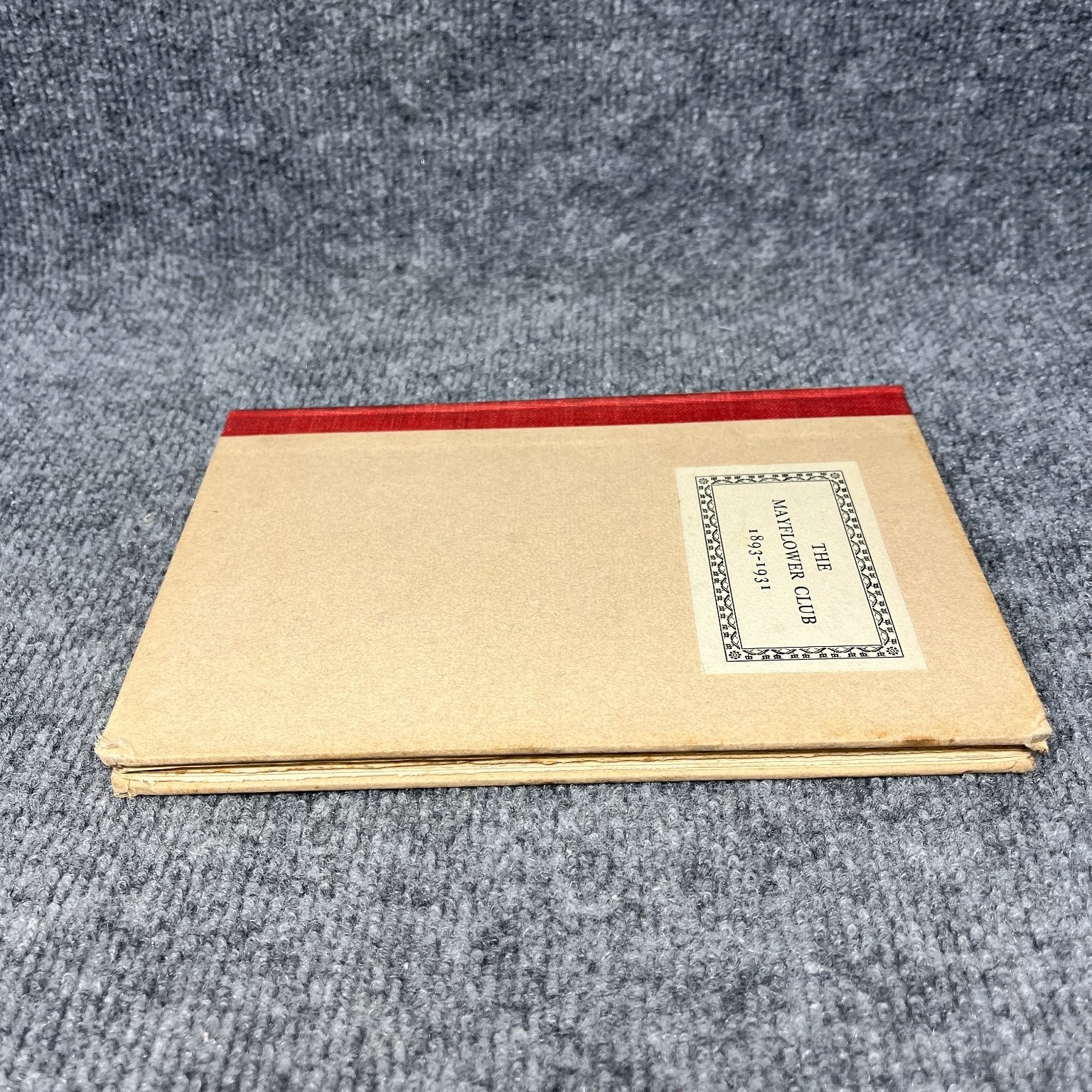 Mayflower Club 1893-1931 1933 Privately Printed Riverside Press Cambridge