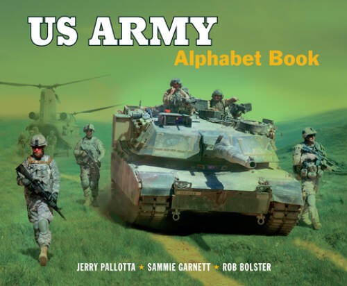 US Army Alphabet Book – Hardcover By Pallotta, Jerry – GOOD