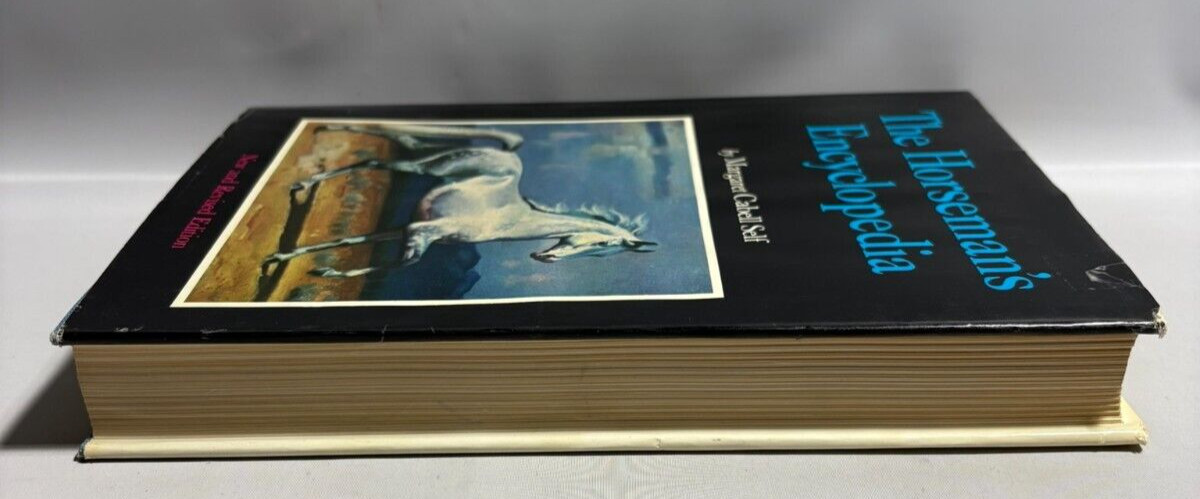 The Horseman’s Encyclopedia by Margaret Cabell Self, New & Revised Edition, 1978