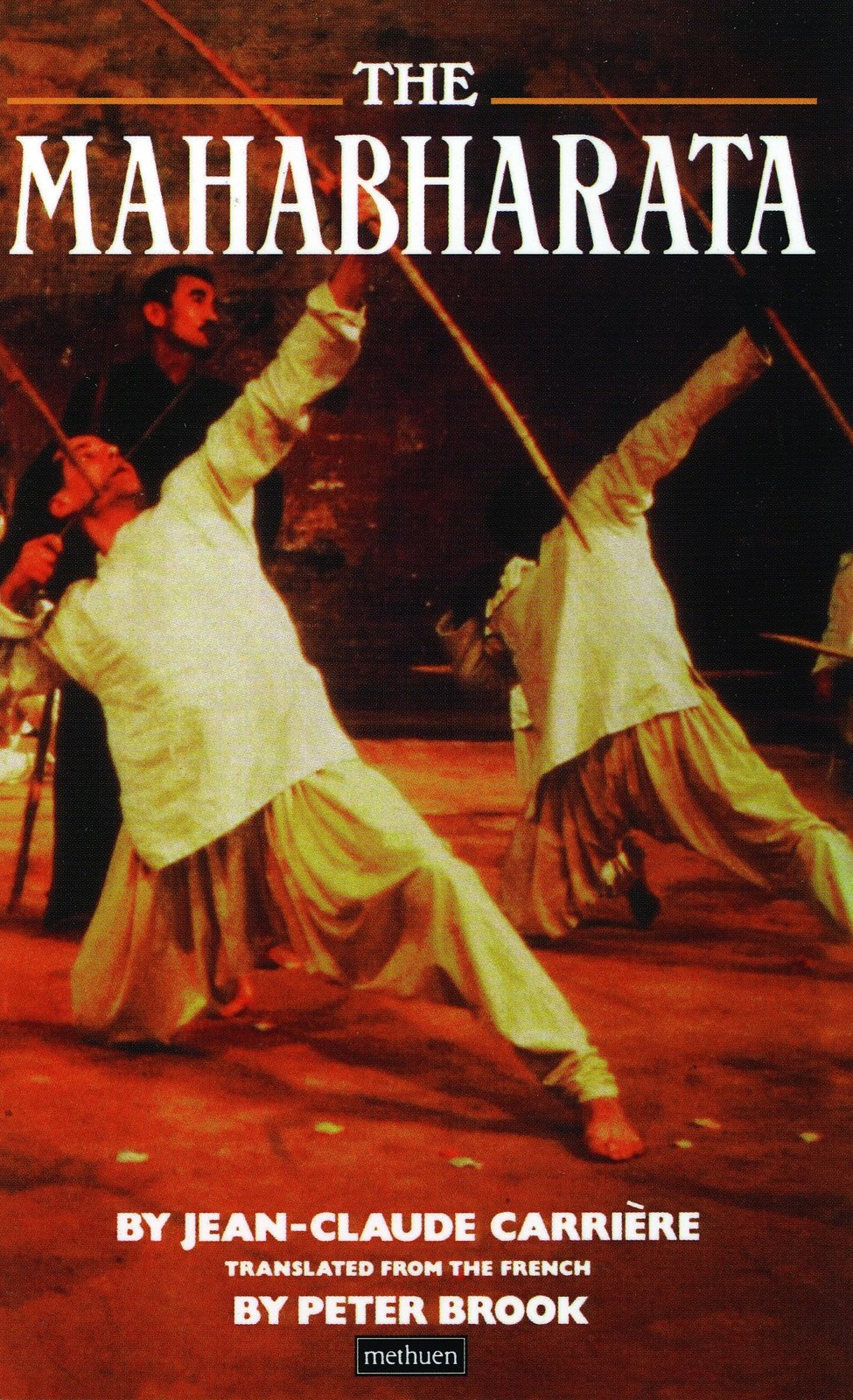 Mahabharata: A Play Based Upon the Indian Classic Epic (Modern Plays)