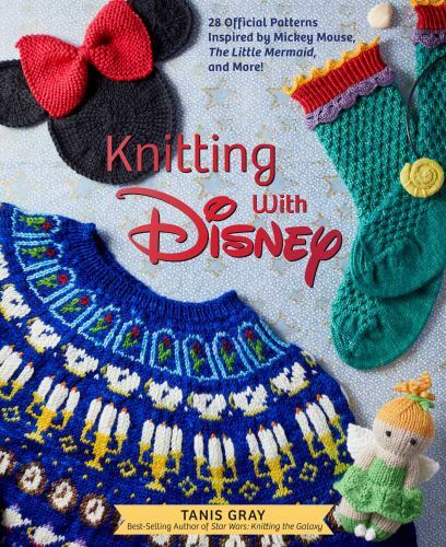 Knitting with Disney: 28 Official Patterns Inspired by Mickey … (hardcover)