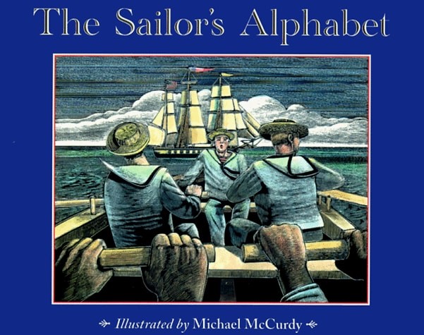 The Sailor’s Alphabet by McCurdy, Michael, Acceptable Book