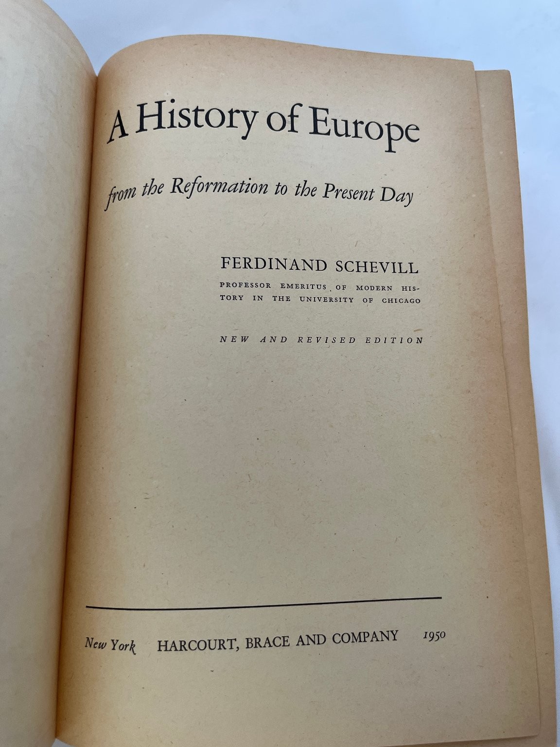 A History of Europe Schevill 1950 New & Revised Edition Harcourt Brace History