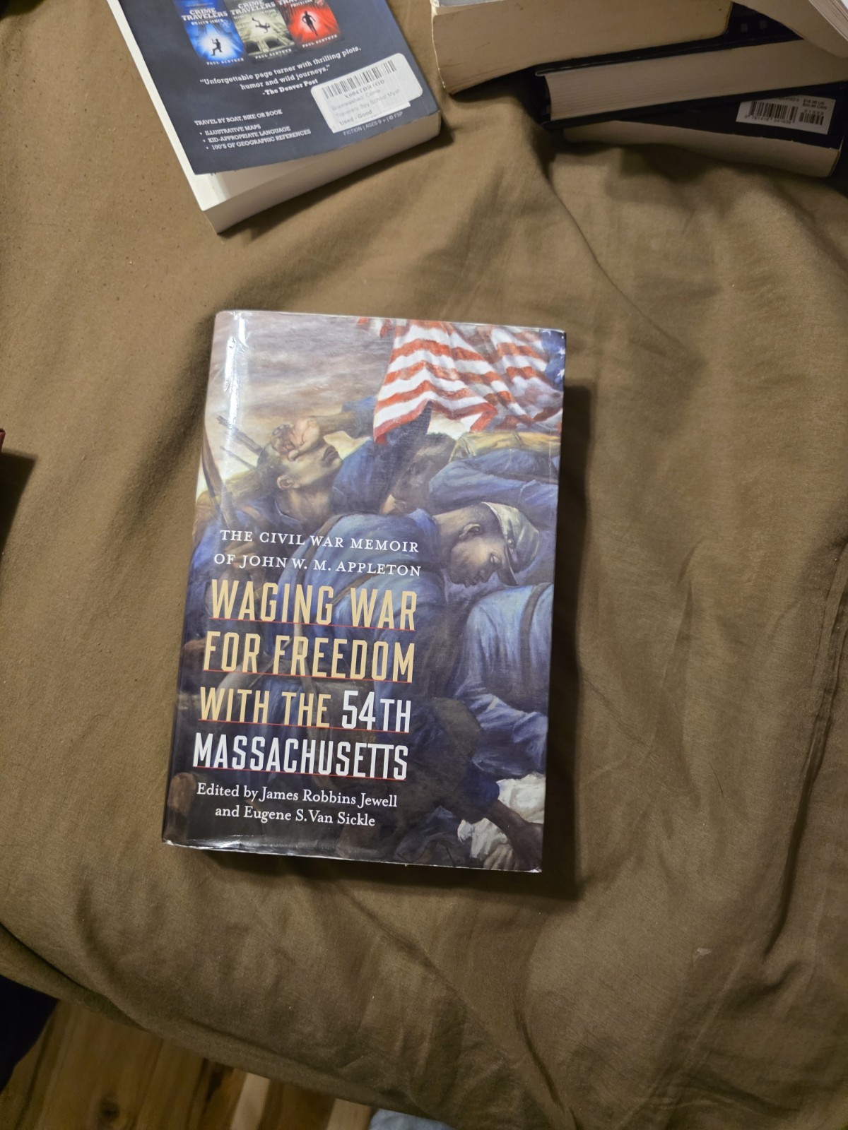 Waging War For Freedom With The 54th Massachusetts