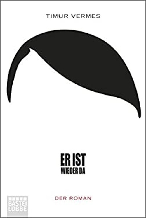 Er Ist Wieder Da German Edition Timur Vermes