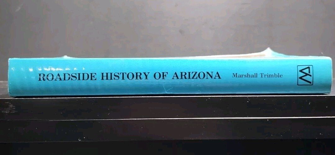 Roadside History of Arizona Trimble PB 1987 Revised Edition Southwest Good