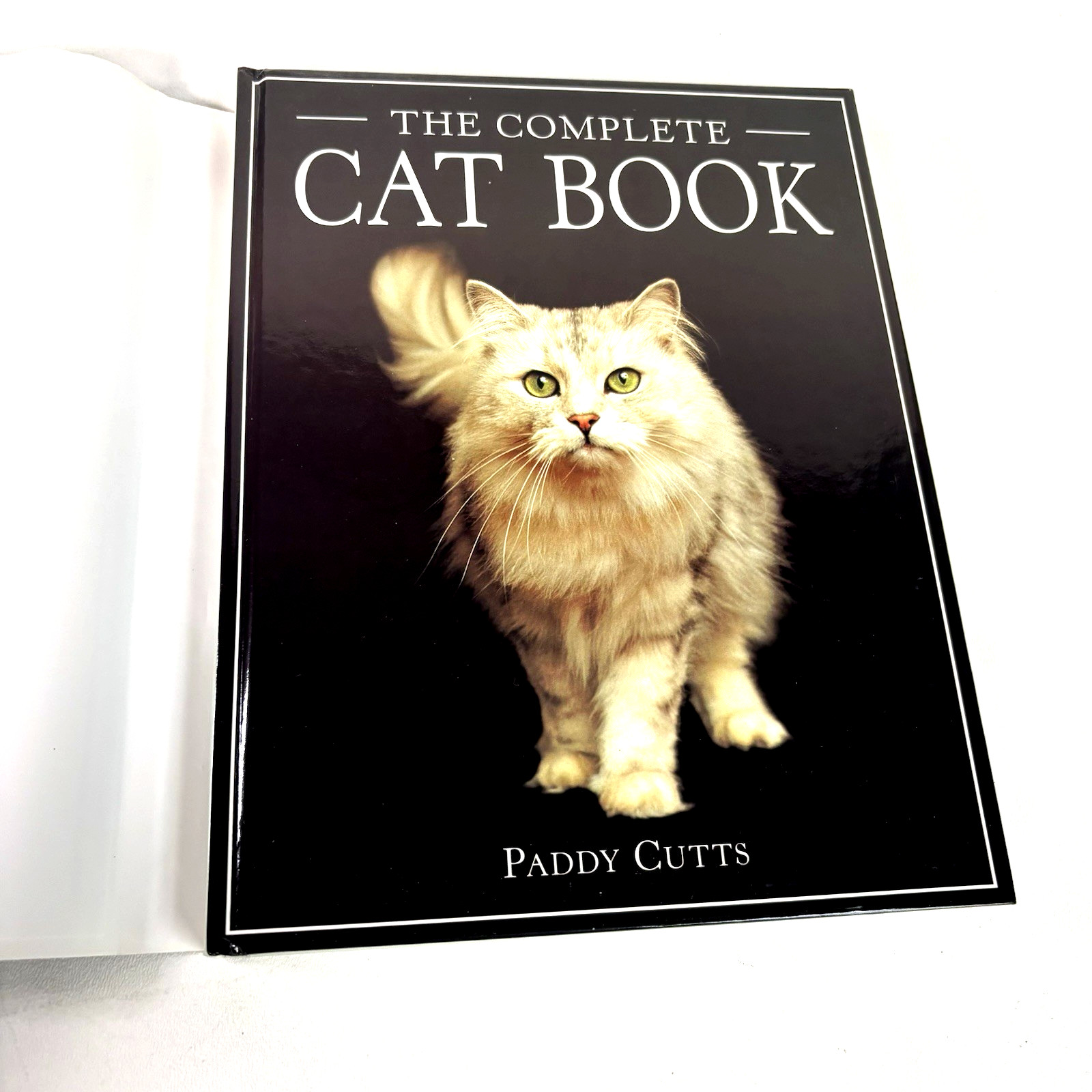 The Complete Cat Book by Paddy Cutts Hardcover First Edition 1994 With Cover
