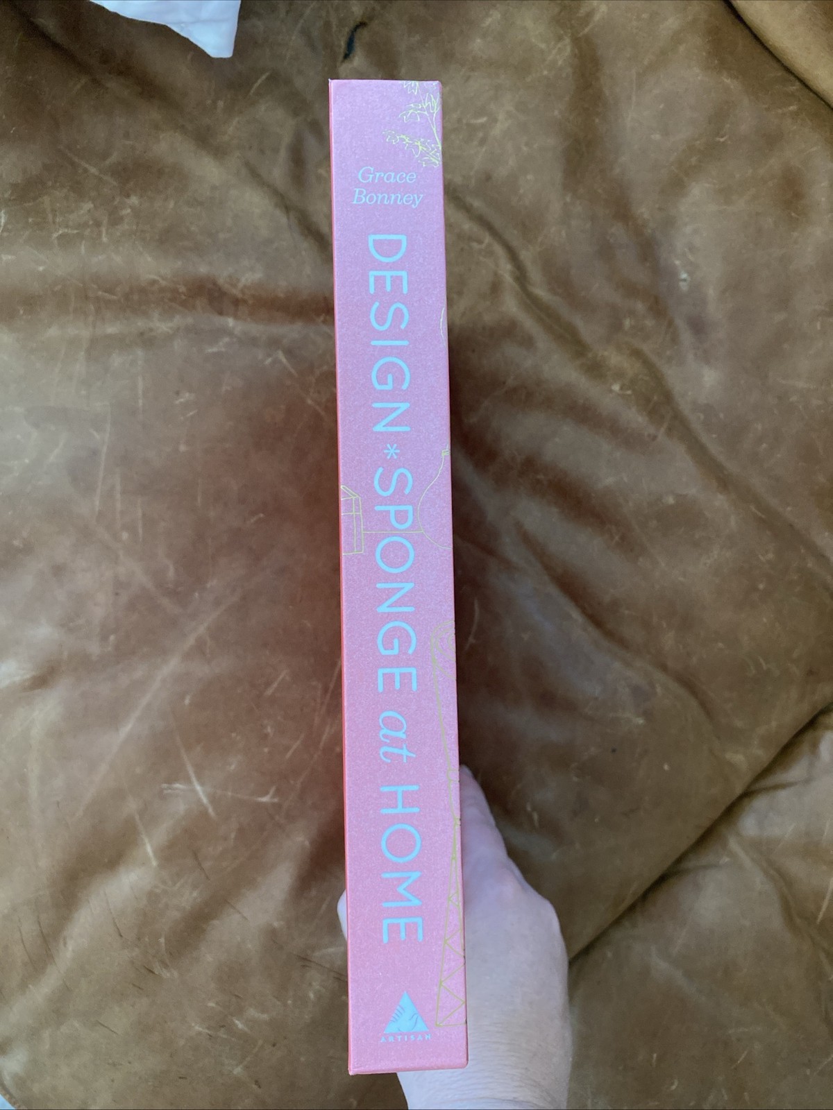 Design Sponge At Home – Grace Bonney – Hardcover