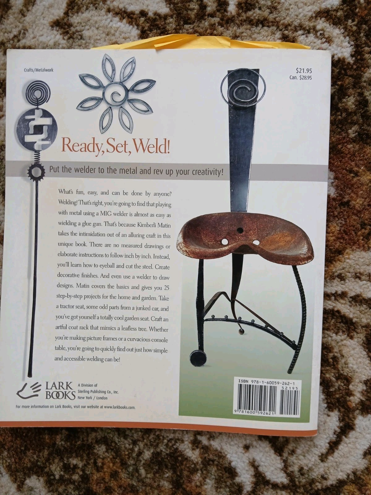 Lark Books Ready, Set, Weld! Paperback Illustrated 2006 Welding Metalwork