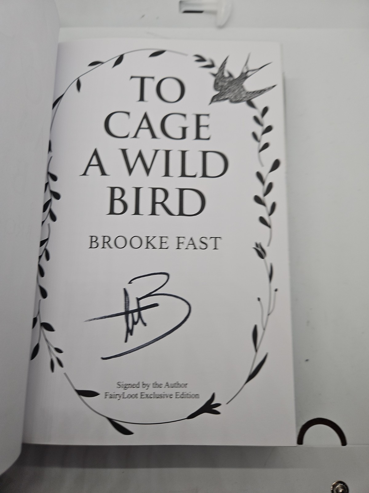 To Cage A Wild Bird Brooke Fast Signed Fairy Loot Exclusive Edition 2025 HCDJ