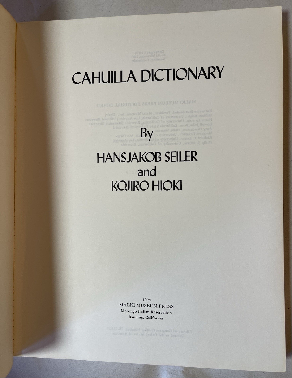 CAHUILLA DICTIONARY By Hansjakob Seiler & Kojiro Hioki, 1979 Paperback
