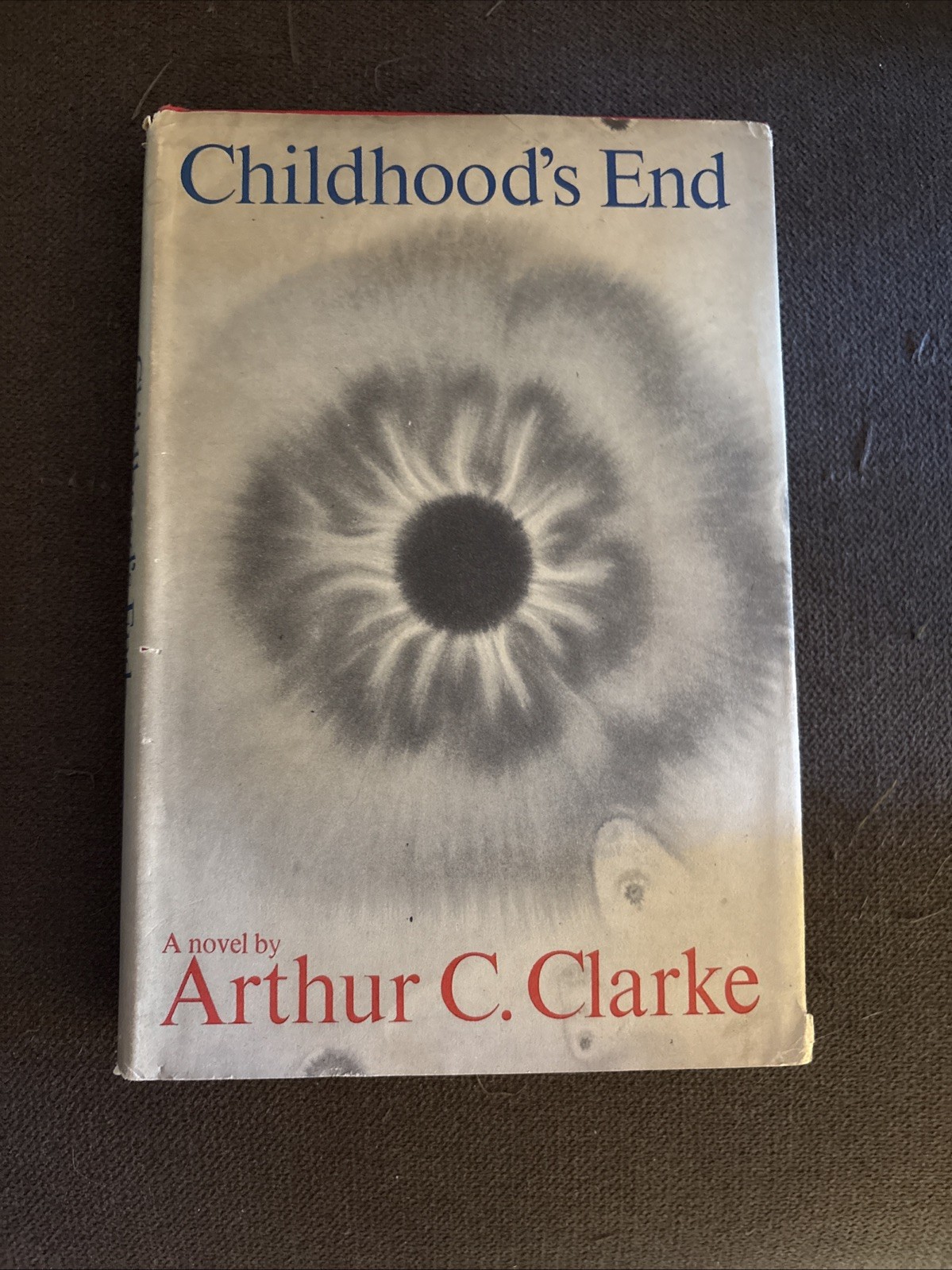 Childhood’s End, Arthur C. Clarke, HC DJ BCE, VERY GOOD!