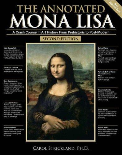 The Annotated Mona Lisa: A Crash Course in Art History from Prehistoric to…