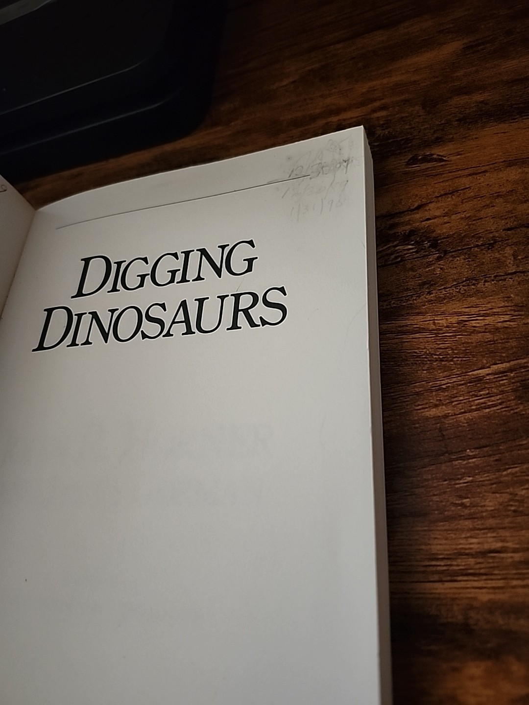 Digging Dinosaurs by James Gorman and John R. Horner (1988, PB 1st Edition)