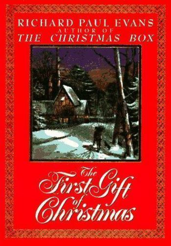 The First Gift of Christmas – Richard Paul Evans, 9780879057633, hardcover