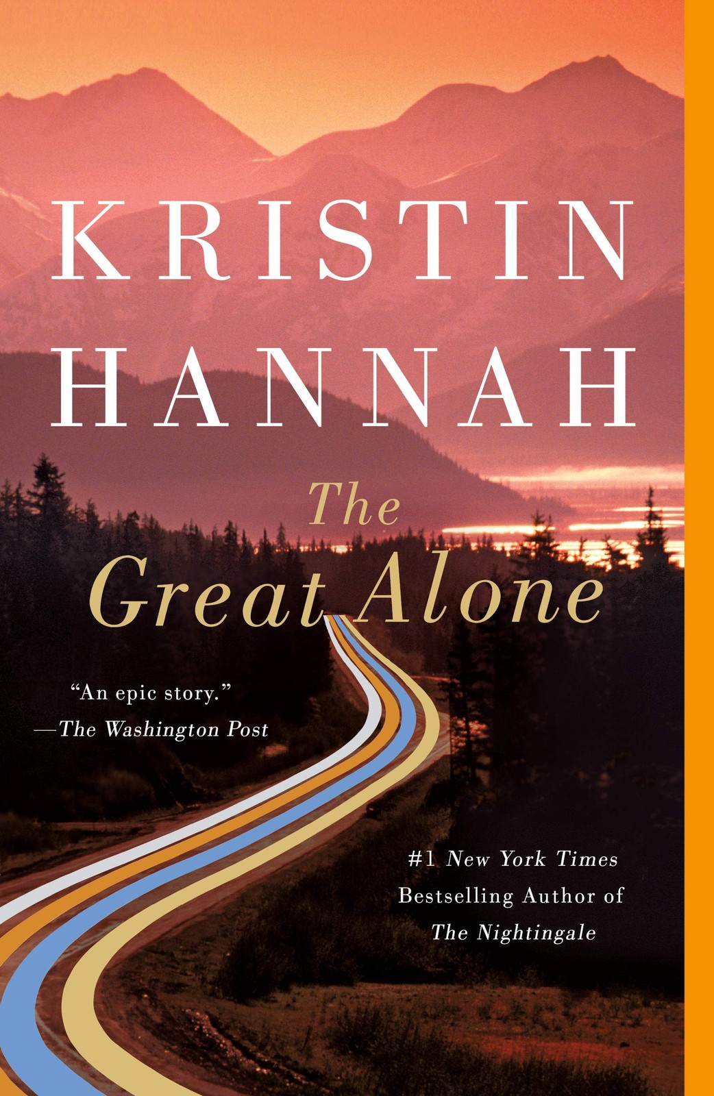 The Great Alone: A Novel Hannah, Kristin paperback Very Good