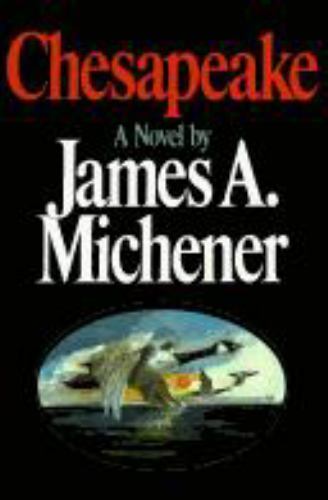 Chesapeake by James A. Michener