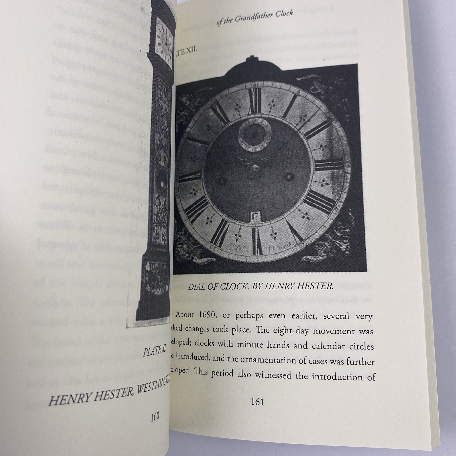 A Complete Guide to the History and Manufacture of Grandfather Clocks Paperback