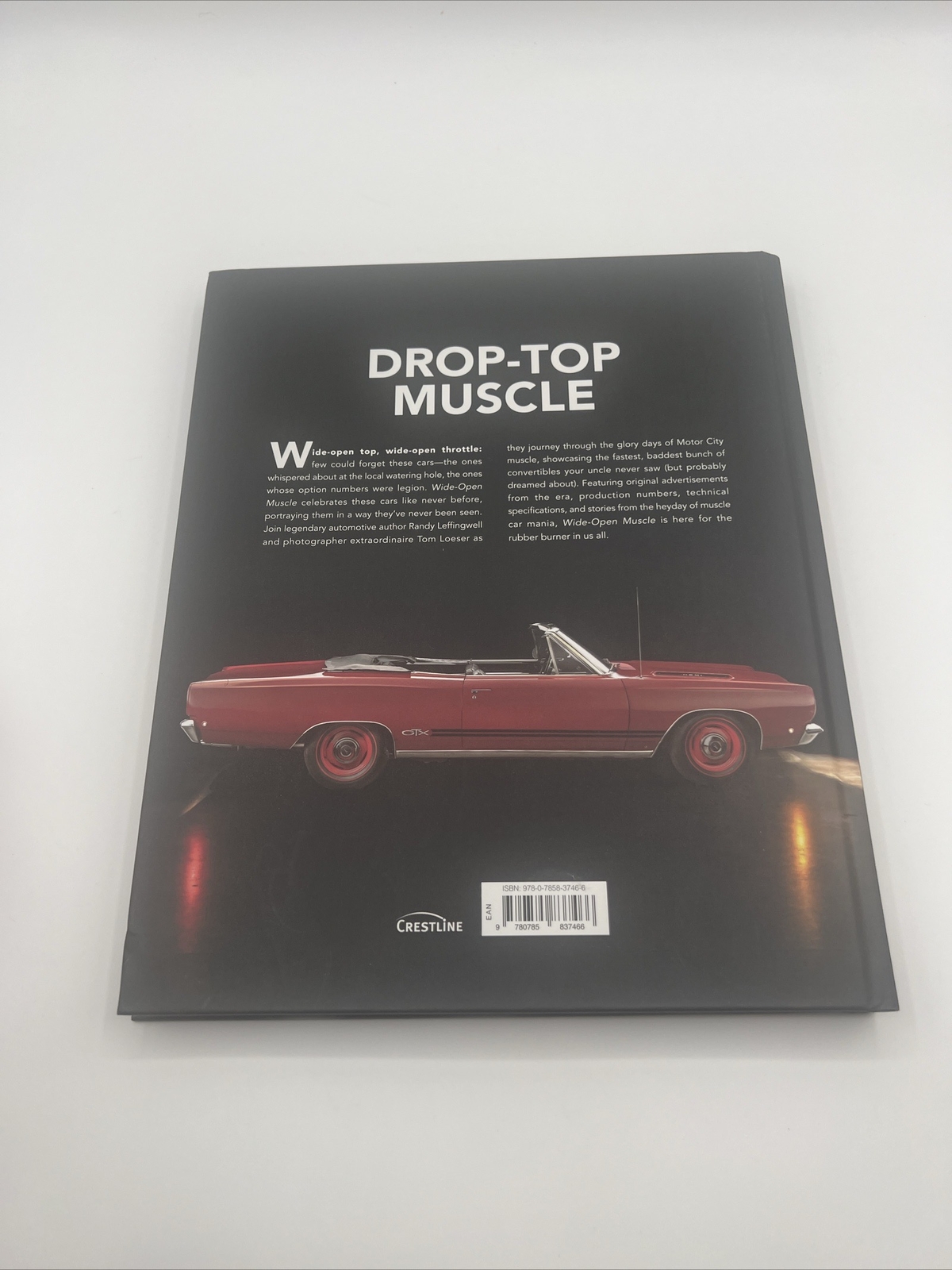 Wide-Open Muscle The Rarest Muscle Car Convertibles By Randy Leffingwell