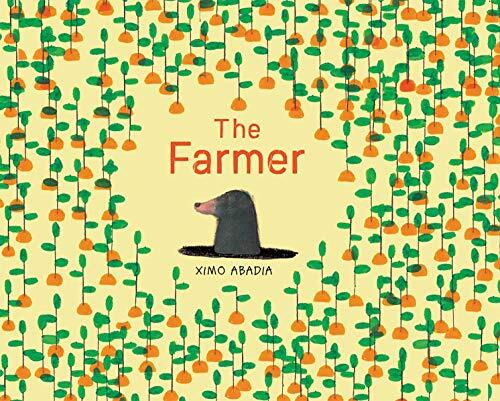 The Farmer by Abadia, Ximo [Hardcover]