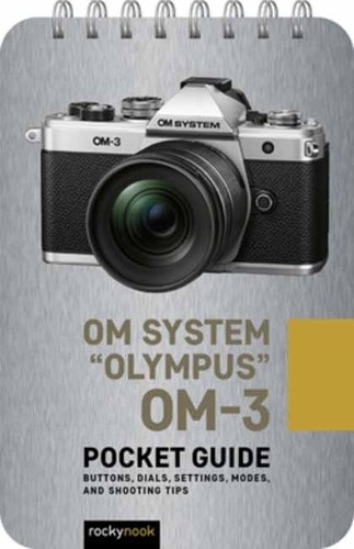 Rocky Nook Olympus OM-3: Pocket Guide (Spiral Bound) (UK IMPORT)