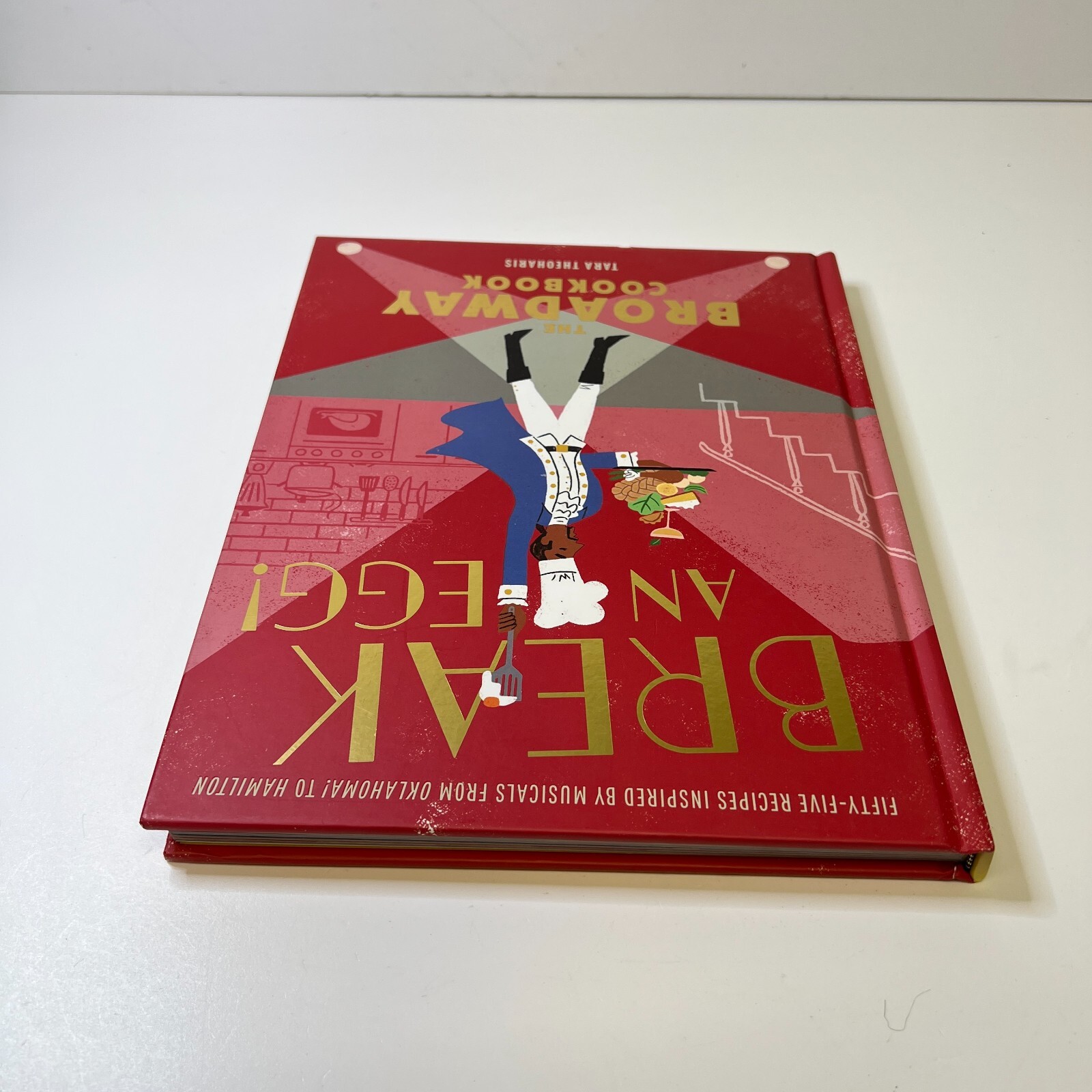 Break an Egg!: The Broadway Cookbook by Tara Theoharis Cooking Food Theater