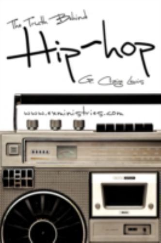 The Truth Behind Hip Hop by