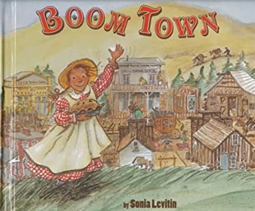Boom Town Hardcover Sonia Levitin