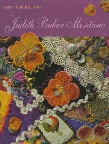 Art & Inspirations: Judith Baker Montano by Montano, Judith Baker