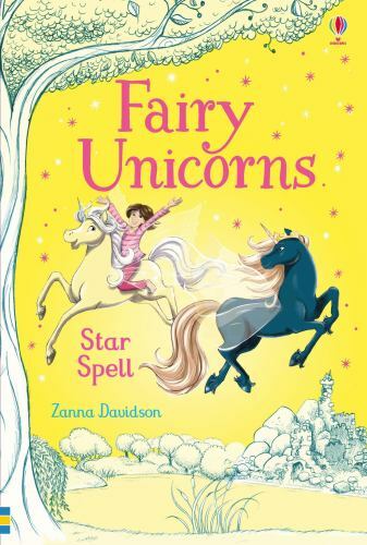 Star Spell (Fairy Unicorns 6) by Zanna Davidson