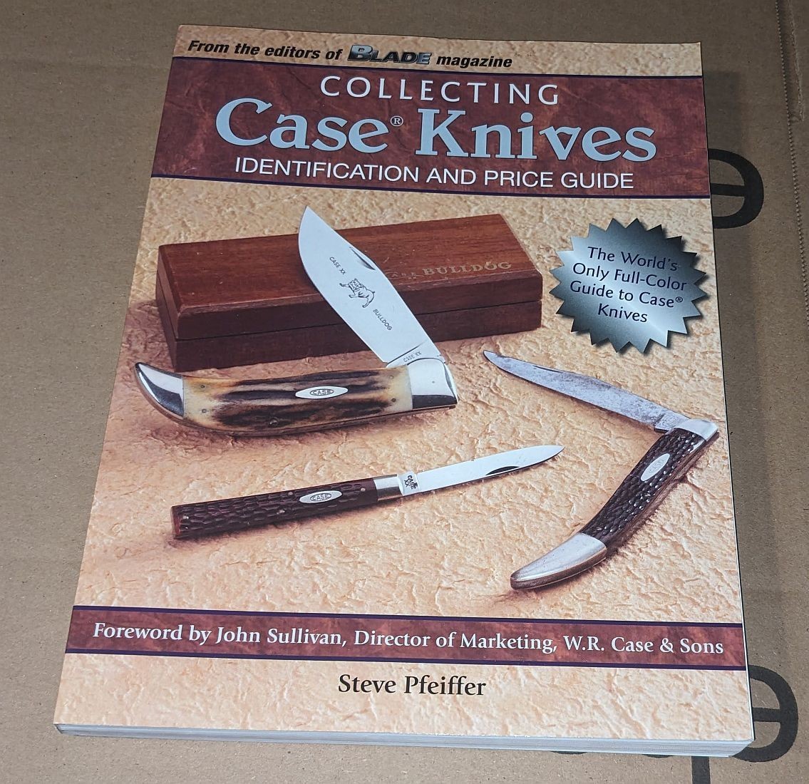 Collecting Case Knives Identification and Price Guide by Steve Pfeiffer 2009