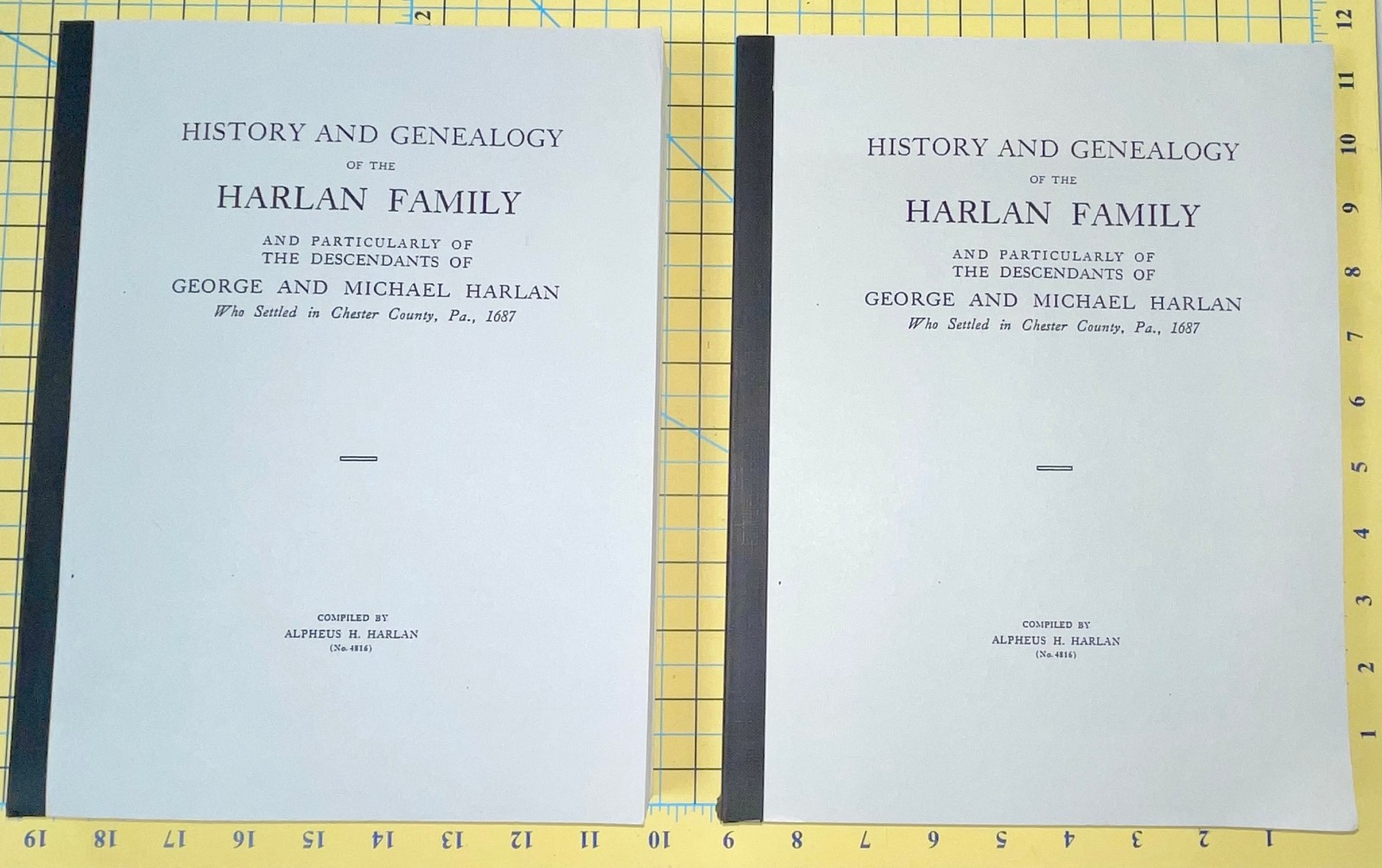 History and Genealogy of the Harlan Family, Chester County Pennsylvania, Alpheus