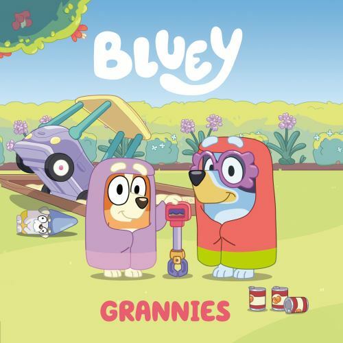 Bluey Ser.: Bluey: Grannies by Penguin Young Readers Licenses (2021, Trade…