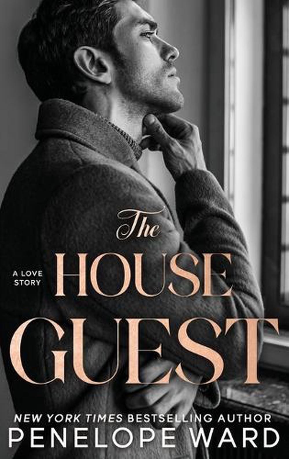 The House Guest: A Contemporary Romance by Penelope Ward Hardcover Book