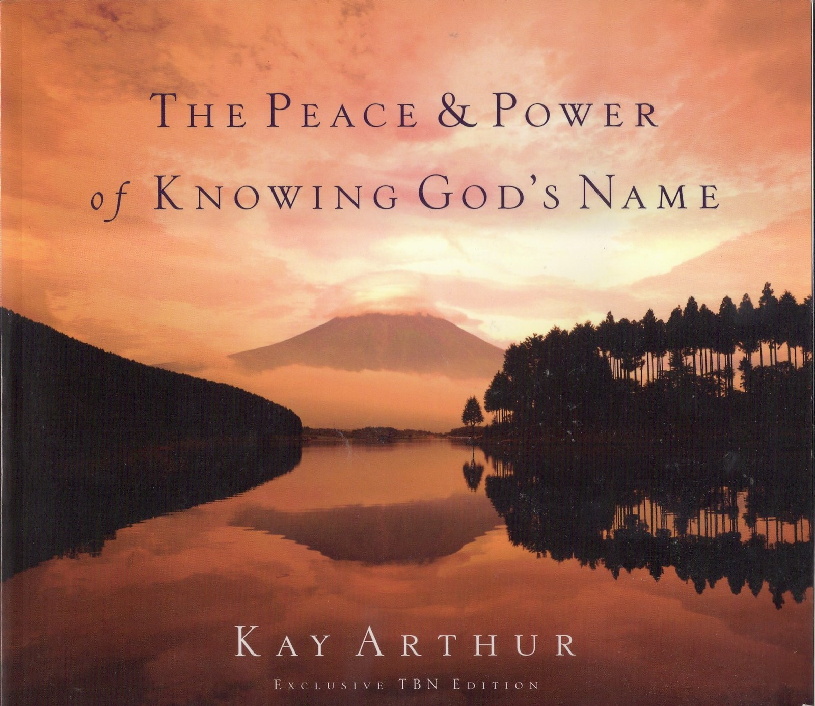 The Peace and Power of Knowing God’s Name – Exclusive TBN Edition