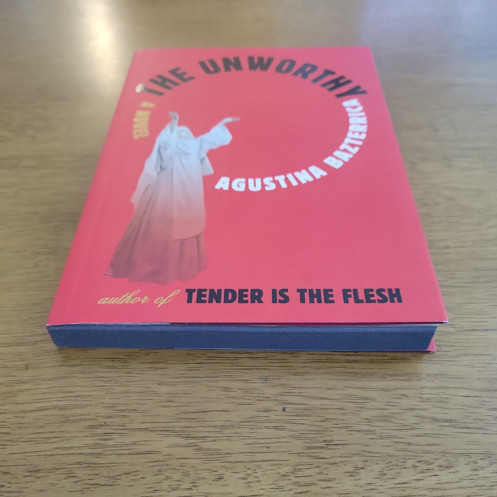 The Unworthy – Agustina Bazterrica – Barnes & Noble Exclusive Scribner