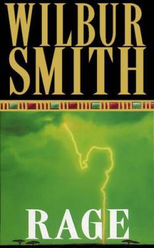 Rage – Paperback By Smith, Wilbur – ACCEPTABLE
