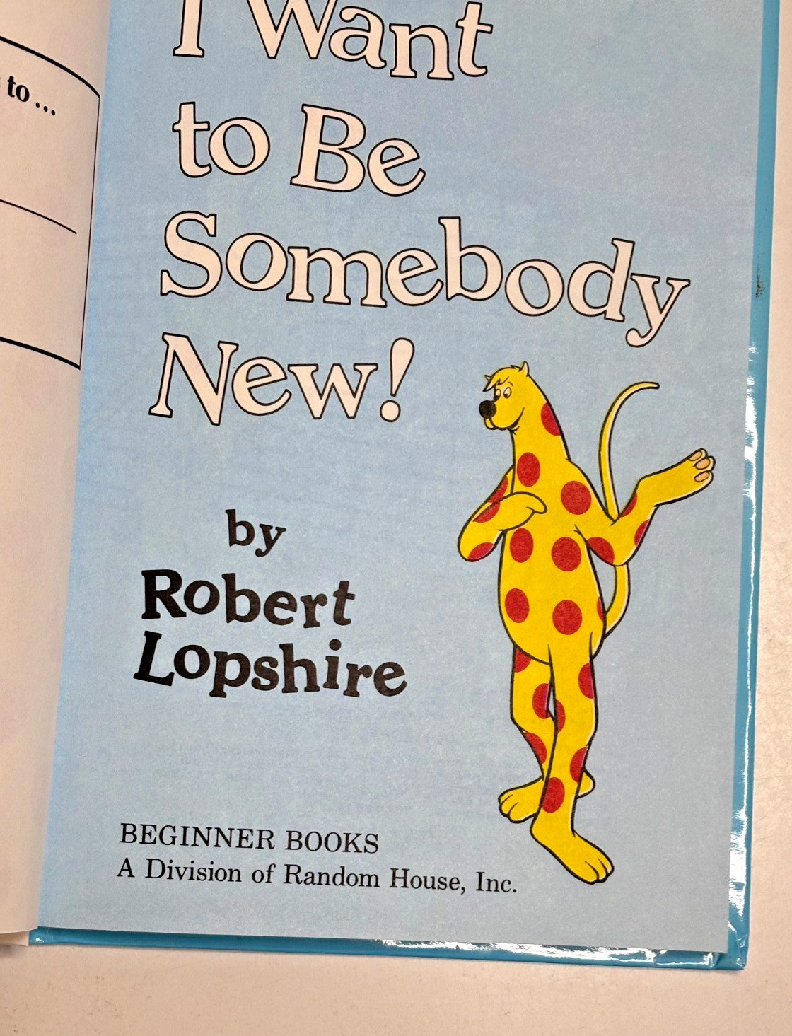 I Want To Be Somebody Robert Lopshire Hardcover Random House 1986
