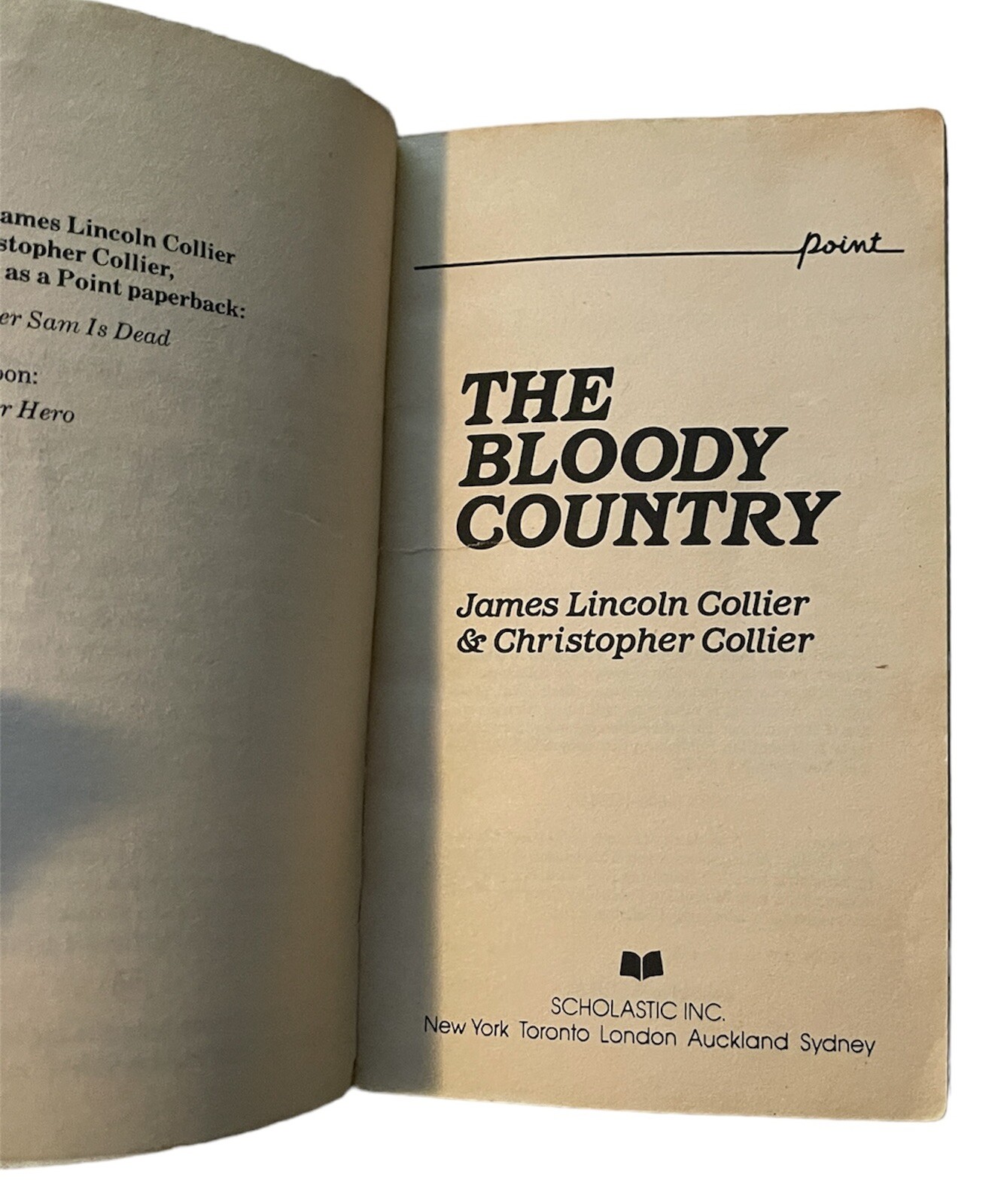 The Bloody Country by James Lincoln Collier and Christopher Collier (PBK, 1976)